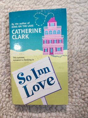 Catherine Clark So Inn Love HarperTeen Paperback 2007 YA Romance Book Used